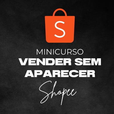 Vender sem Aparecer Shoppe